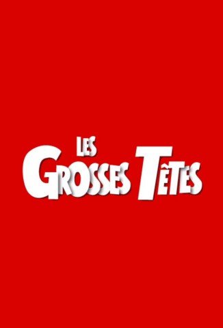 RTL · Les Grosses Têtes